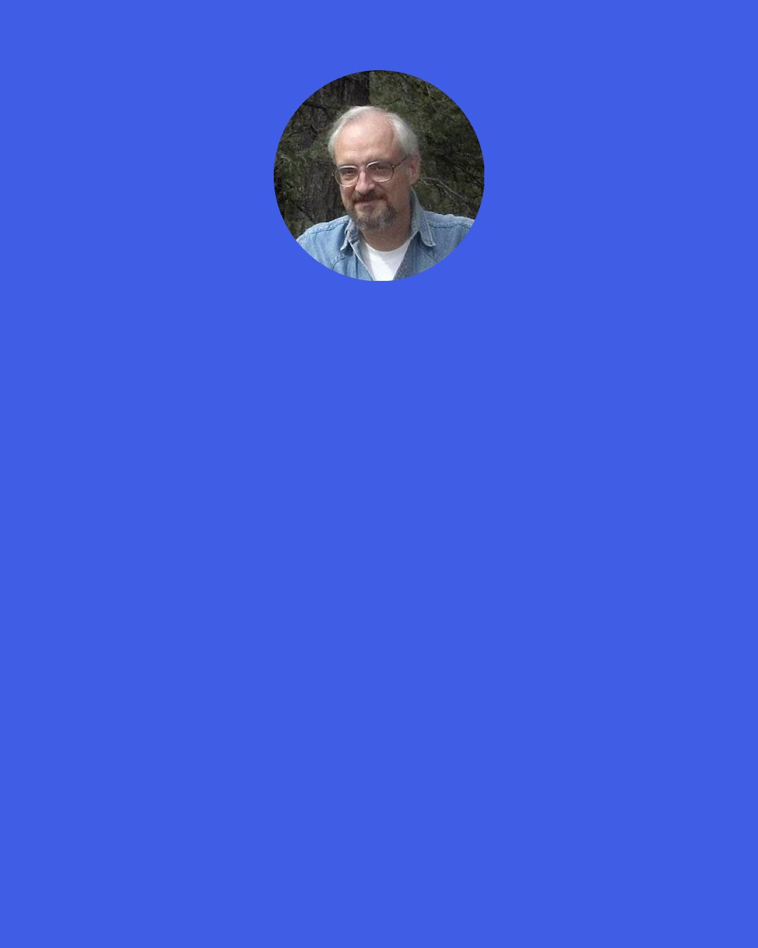 Morris Berman: Central to Jungian psychology is the concept of "individuation," the process whereby a person discovers and evolves his Self, as opposed to his ego. The ego is a persona, a mask created and demanded by everyday social interaction, and, as such, it constitutes the center of our conscious life, our understanding of ourselves through the eyes of others. The Self, on the other hand, is our true center, our awareness of ourselves without outside interference, and it is developed by bringing the conscious and unconscious parts of our minds into harmony.