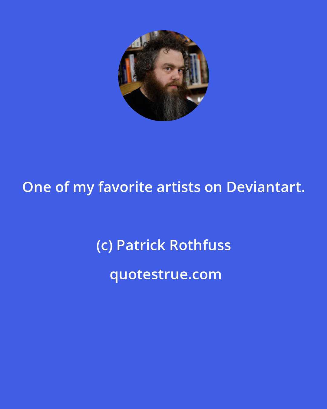 Patrick Rothfuss: One of my favorite artists on Deviantart.