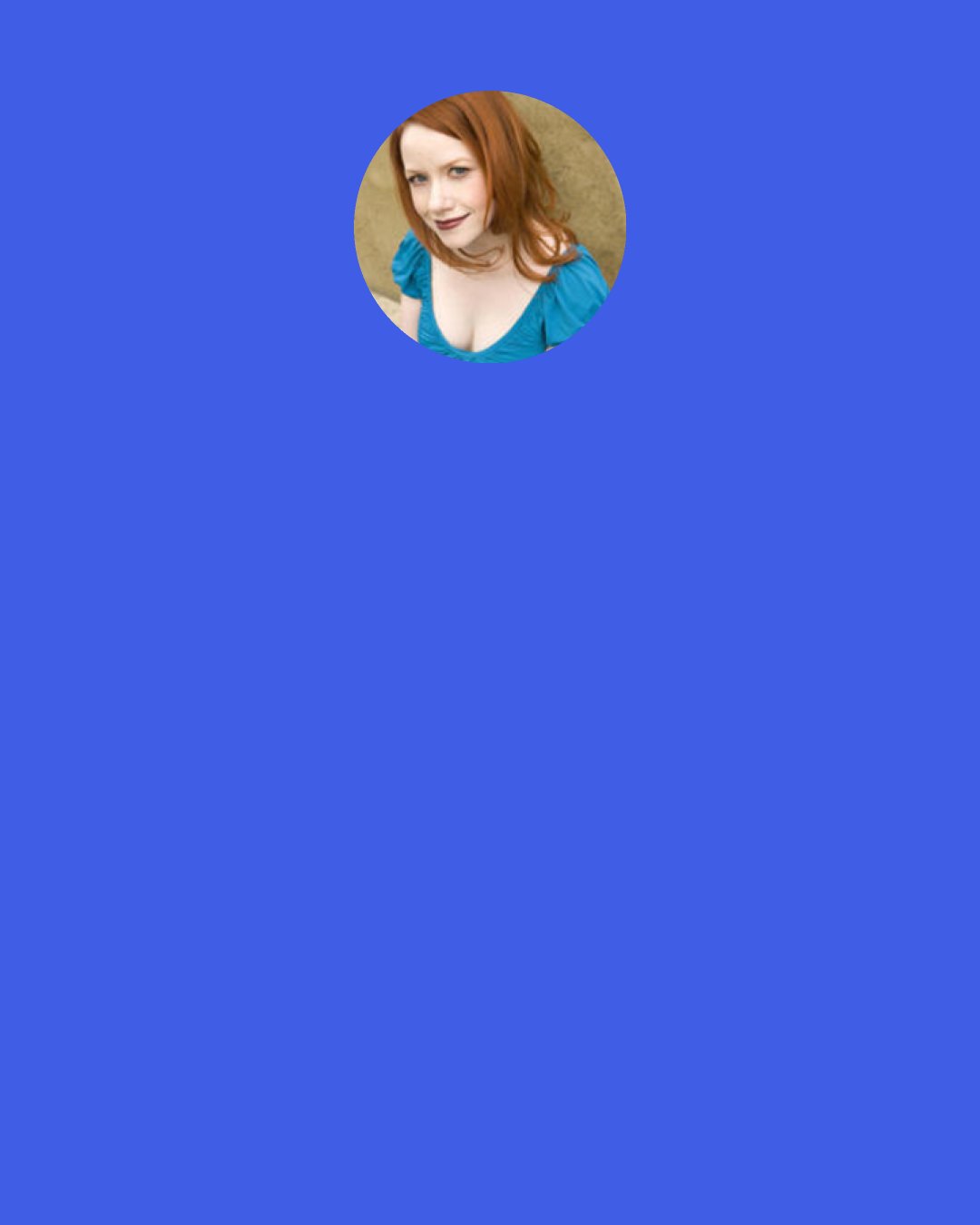 Richelle Mead: She stared at me with concern a few moments longer and then relaxed a little. "Okay. But if you need anything—" "I know, I know. Call on the Love Phone.