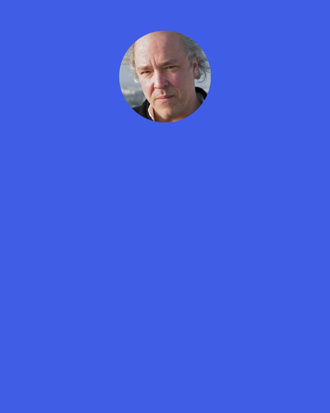 Robert Breault: Do not be someone looking for [insert]. Be [insert] looking for someone. Suggestions for [insert]: —love —friendship —understanding —appreciation —tolerance —a helping hand —a leg up —an answer