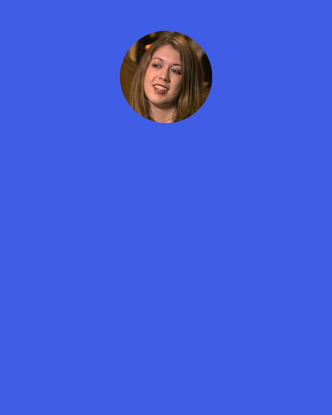 Samantha Shannon: There was no normal. There never had been. "Normal" and "natural" were the biggest lies we'd ever created.