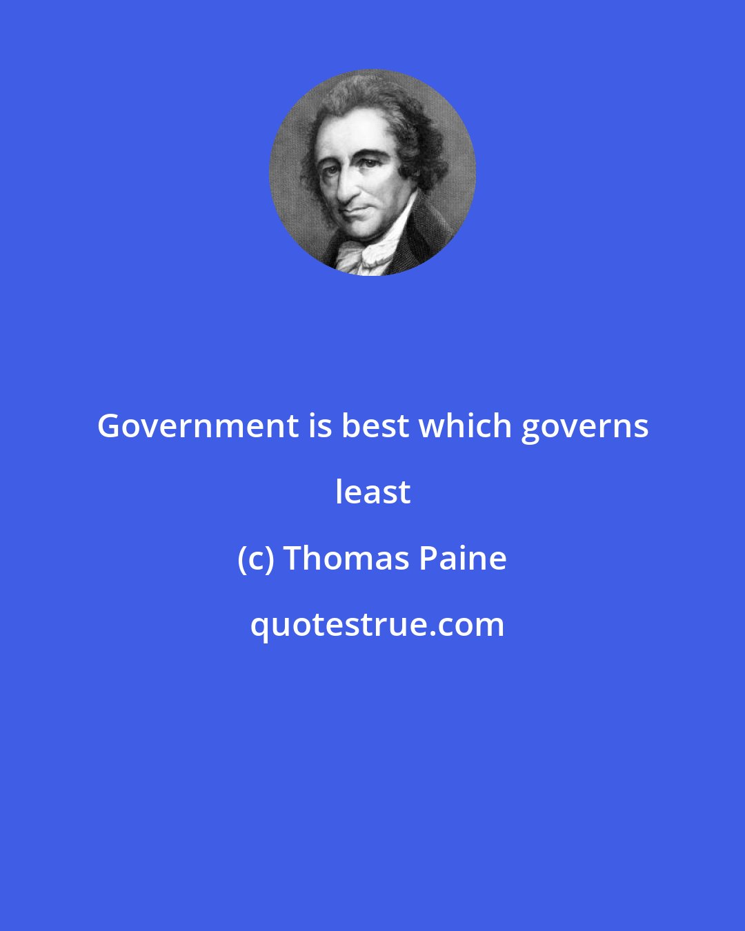 Thomas Paine: Government is best which governs least