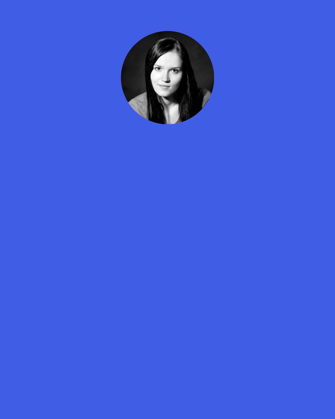 Veronica Roth: "I'll be your family now," he says.