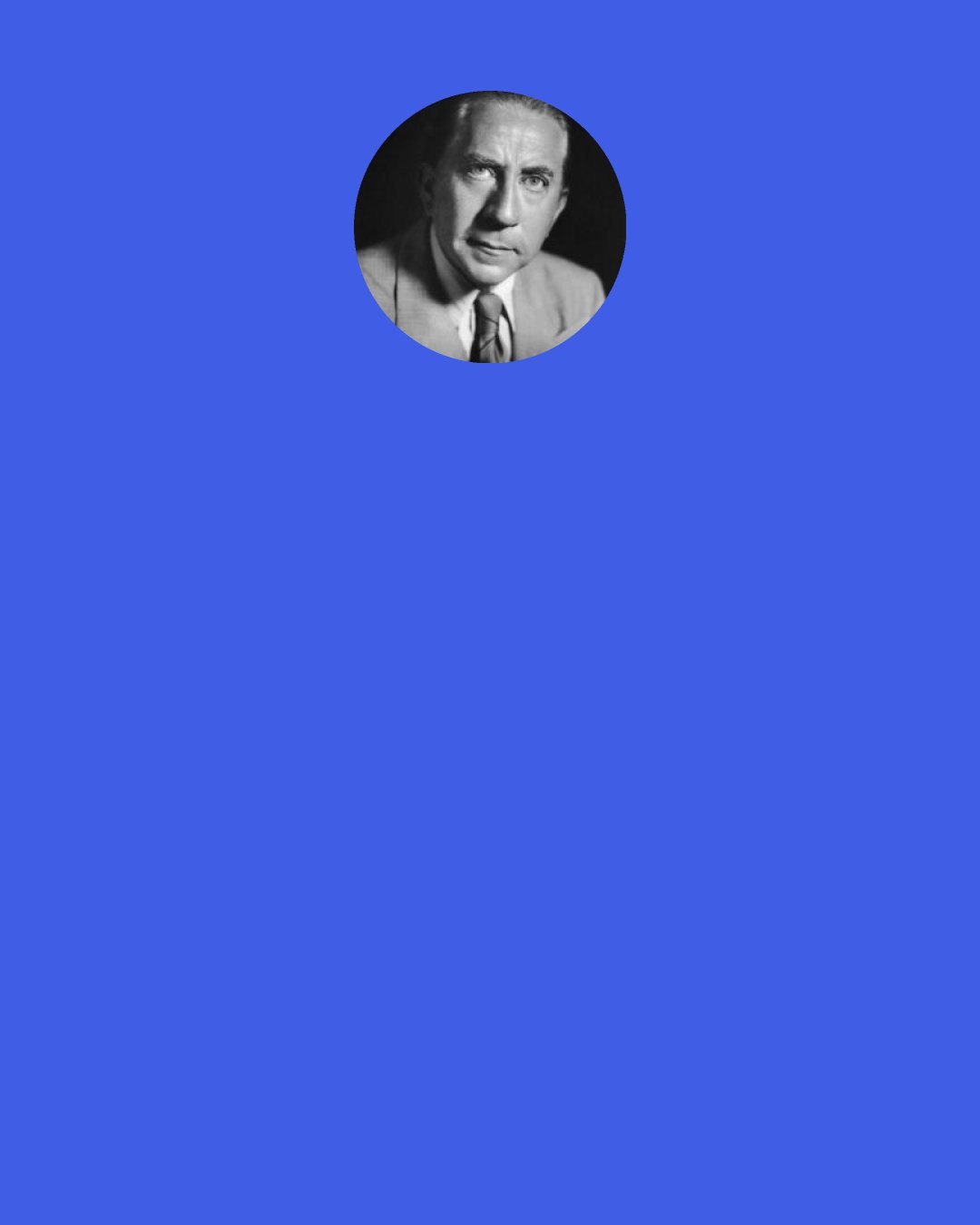 J. Paul Getty: ...Americans...automatically equate dissension with disloyalty. They view any criticism of our existing social, economic, and political forms, as sedition and subversion. ...(" The growing reluctance of Americans to criticize, and their increasing tendency to condemn those who, in ever dwindling numbers, will still voice dissent") is disturbing, deplorable, and truly dangerous.