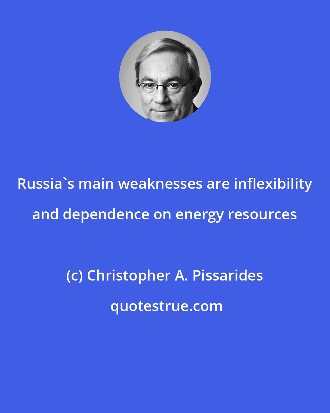 Christopher A. Pissarides: Russia's main weaknesses are inflexibility and dependence on energy resources