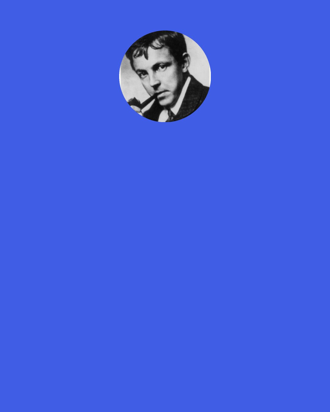 G. H. Hardy: Asked if he believes in one G-d, a mathematician answered: "Yes, up to isomorphism".