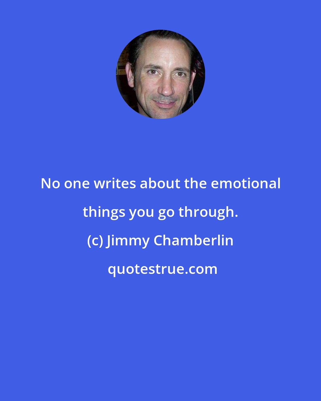 Jimmy Chamberlin: No one writes about the emotional things you go through.