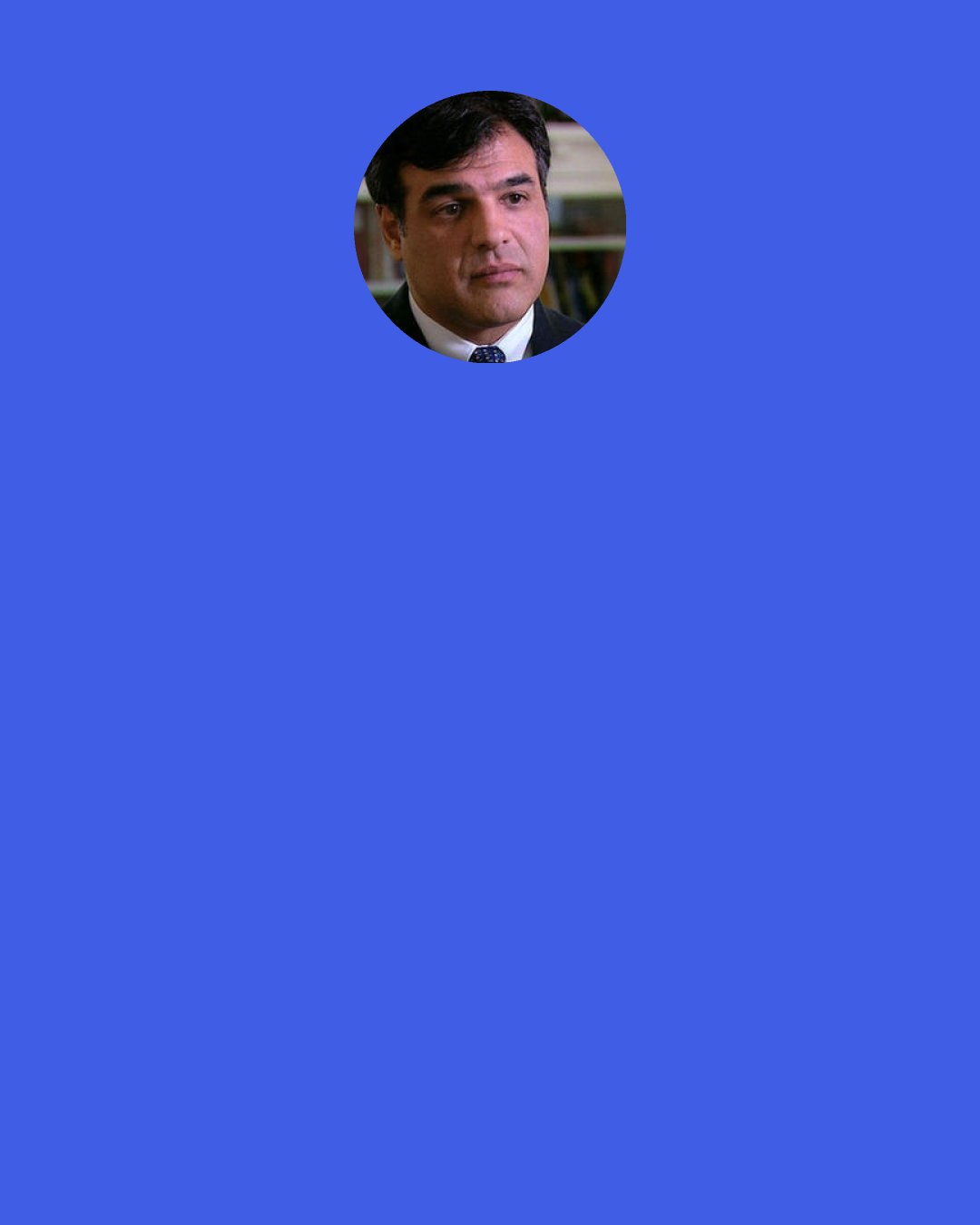 John Kiriakou: It's much less romantic in that you have to go to www.cia.gov and click "Apply Now." For me it was much more clandestine.